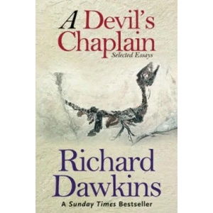 Devil's Chaplain | Richard Dawkins (2007)