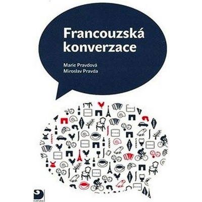 Francouzská konverzace - Marie Pravdová, Miroslav Pravda