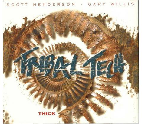 Thick - Tribal Tech CD
