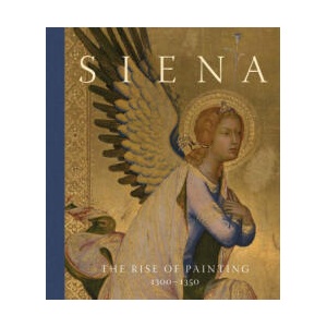 Siena: The Rise of Painting, 1300-1350 (ISBN: 9781857097160)