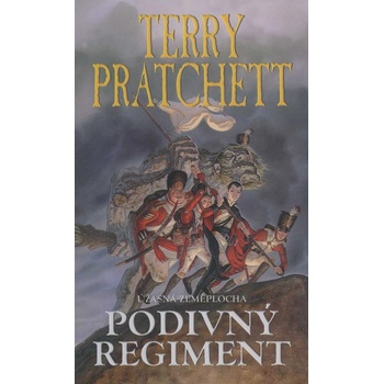 Podivný regiment - Terry Pratchett