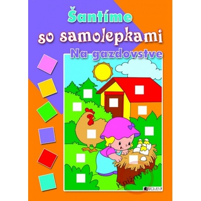 Šantíme so samolepkami Na gazdovstve