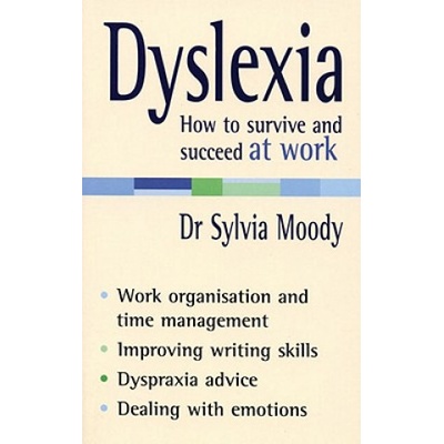 Dyslexia: How to survive and succeed at work