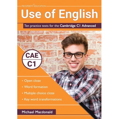 Use of English: Ten practice tests for the Cambridge C1 Advanced