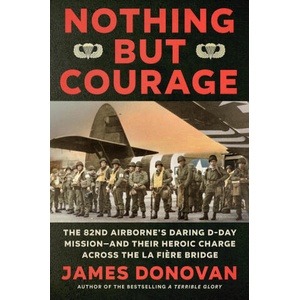 Nothing But Courage | DONOVAN JAMES (ISBN: 9780593184875)