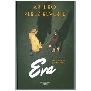 Falcó 2. Eva | Arturo Pérez-Reverte (2017)