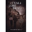 Bývali jsme bratři