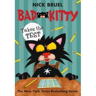 Bad Kitty Takes the Test | Nick Bruel