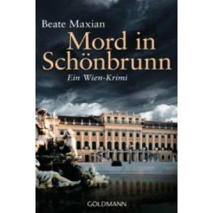Mord in Schonbrunn | Beate Maxian (ISBN: 9783442482962)