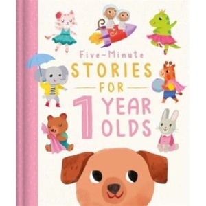 Five-Minute Stories for 1 Year Olds (ISBN: 9781803680361)