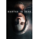 Martha Is Dead
