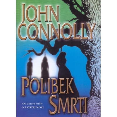 Polibek smrti John Connolly CZ