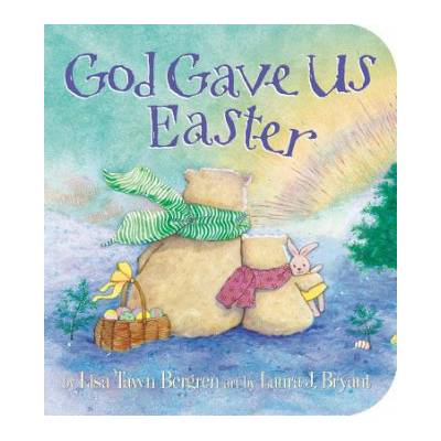God Gave Us Easter