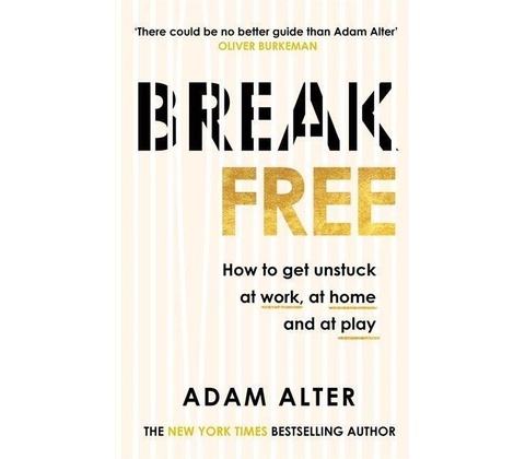 Break Free - Adam Alter