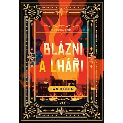 Blázni a lháři - Jan Kucin