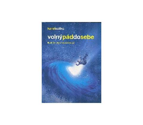 Volný pád do sebe