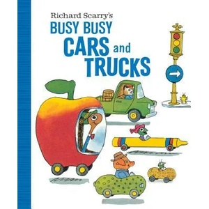 Richard Scarry's Busy Busy Cars and Trucks | Richard Scarry (ISBN: 9781984850065)