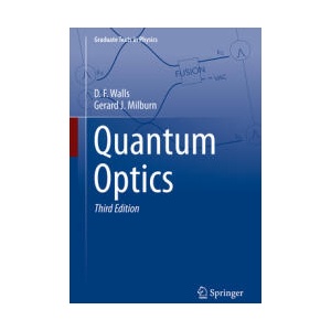 Quantum Optics | D. F. Walls, Gerard J. Milburn (ISBN: 9783031841767)