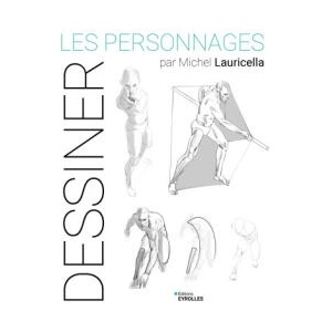 Les personnages par Michel Lauricella | Lauricella (ISBN: 9782416015625)
