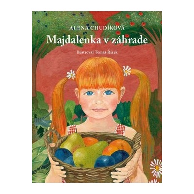 Majdalenka v záhrade - Alena Chudíková