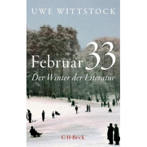 Februar 33 | Uwe Wittstock (ISBN: 9783406814976)