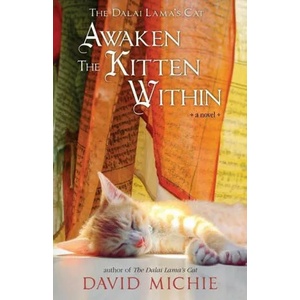 Dalai Lama's Cat Awaken the Kitten Within | David Michie (ISBN: 9780648866541)