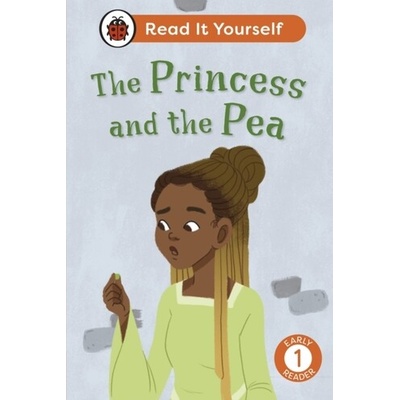 The Princess and the Pea: Read It Yourself - Level 1 Early Reader