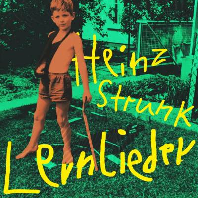 Heinz Strunk - Lernieder LP