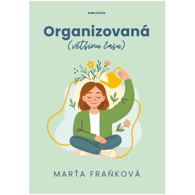 Organizovaná Marťa Fraňková