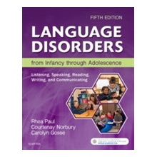 Language Disorders from Infancy through Adolescence - Listening, Speaking, Reading, Writing, and CommunicatingPevná vazba
