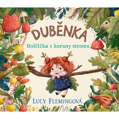 Duběnka - Lucy Fleming