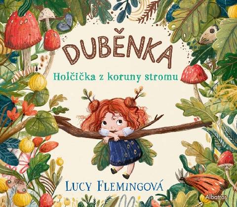 Duběnka - Lucy Fleming