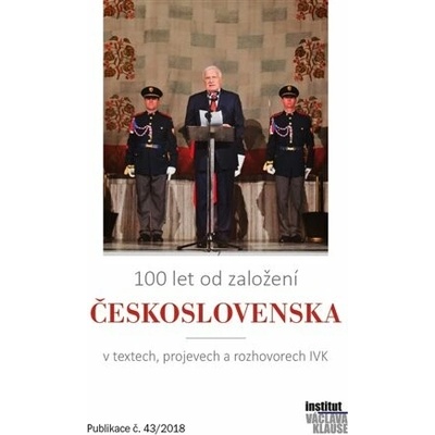 100 let od založení Československa