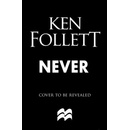 Never - Ken Follett