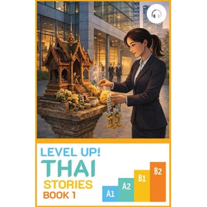 Level Up! Thai Stories (ISBN: 9781962752251)