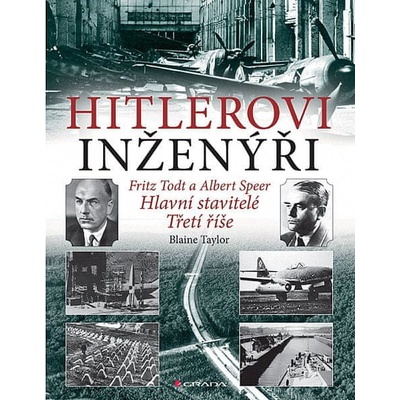 Hitlerovi inženýři - Blaine Taylor
