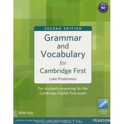 Grammar and Vocabulary for Cambridge First 2nd Edition with Answer Key a Longman Dictionaries Online Access