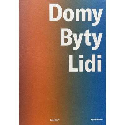 Domy, byty, lidi - Eugen Liška