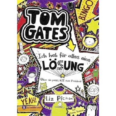 Tom Gates - Ich hab für alles eine Lösung