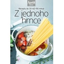 Z jednoho hrnce