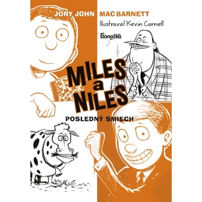 Miles a Niles: Posledný smiech 4 - Mac Barnett, Jory John