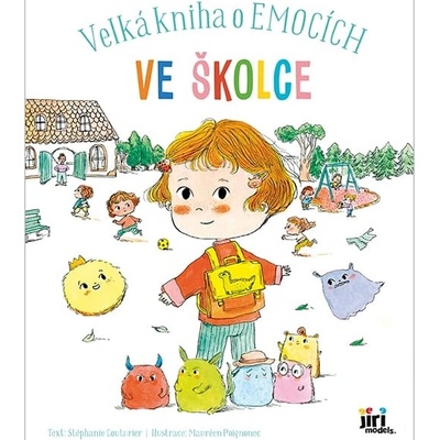 Ve školce - Velká kniha o emocích - Stéphanie Couturier