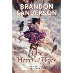 Hero of Ages (ISBN: 9780765316899)