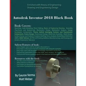 Autodesk Inventor 2018 Black Book | Gaurav Verma, Matt Weber (ISBN: 9781988722108)