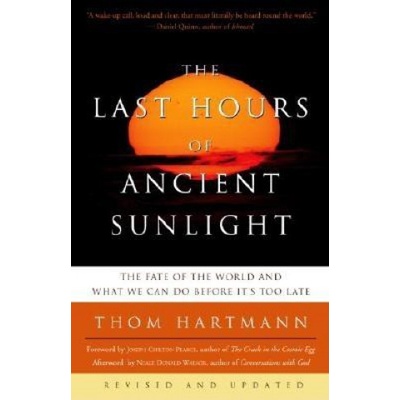 Last Hours of Ancient Sun Hartmann Thom