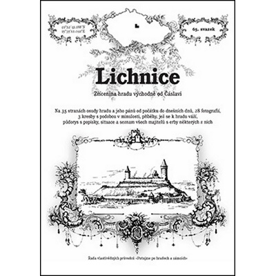 Lichnice: Zrícenina hradu východne od Cáslavi - Vojkovský Rostislav