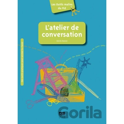 L'atelier de conversation - Cécile Denier