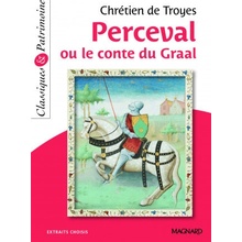 Perceval ou le Conte du Graal - Classiques et Patrimoine