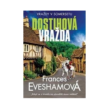 Dostihová vražda - Frances Evesham