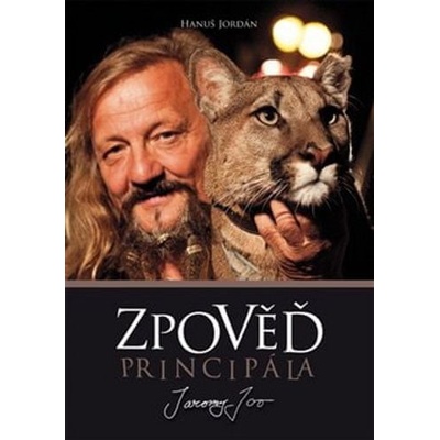 Hanuš Jordan Jaromír Joo. Zpověď principála